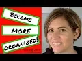 9 habits of highly organized busy moms
