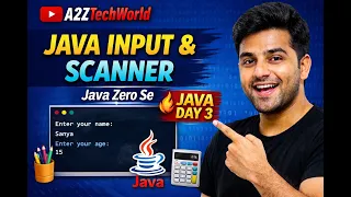 Java Input using Scanner Day 3 Java Tutorial