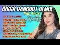 Download Lagu DISCO DANGDUT REMIX FULL ALBUM || TOP HITS SPOTIFY 2025