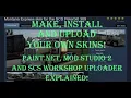 ATS Make Export and Publish an ATS or ETS skin Paint Net Mod Studio 2 Workshop Uploader