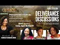 Deliverance Discussions with DEW Preserving Your Oil