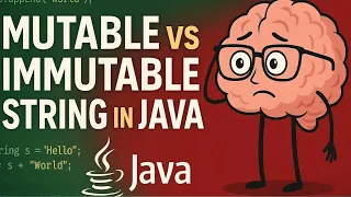 Mutable vs Immutable String in Java String vs StringBuilder Java Interview Question Explained