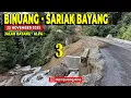 Part 3 - Longsor di Binuang dan Sariak Bayang - 25 Nov 2025