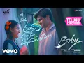 Download Lagu బేబీ - ఓ రెండు ప్రేమ మేఘాలిలా తెలుగు లిరిక్స్ | ఆనంద్ దేవరకొండ, వైష్ణవి, విజయ్ బుల్గనిన్