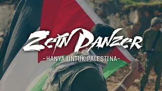 Download Zein Panzer - Hanya Untuk Palestina (Official Ampaseblas)  #SaveAlAqsa #FreePalestine MP3