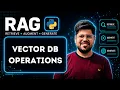 Vector DB Operations CRUD Counting Metadata Filtering in Retrieval Augmented Generation RAG