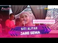 Download Lagu JARE SEMA - SITI ALIYAH || ALIYAH MUSIC COLABORATION || LIVE BULAK JATIBARANG IM