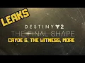 Destiny 2 The Final Shape LEAKS Cayde 6 Raid boss More