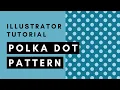 How to Make a Seamless Polka Dot Pattern in Illustrator