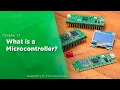What is a Microcontroller Raspberry Pi Pico Workshop Chapter 1 2