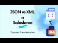 JSON Vs XML in Salesforce
