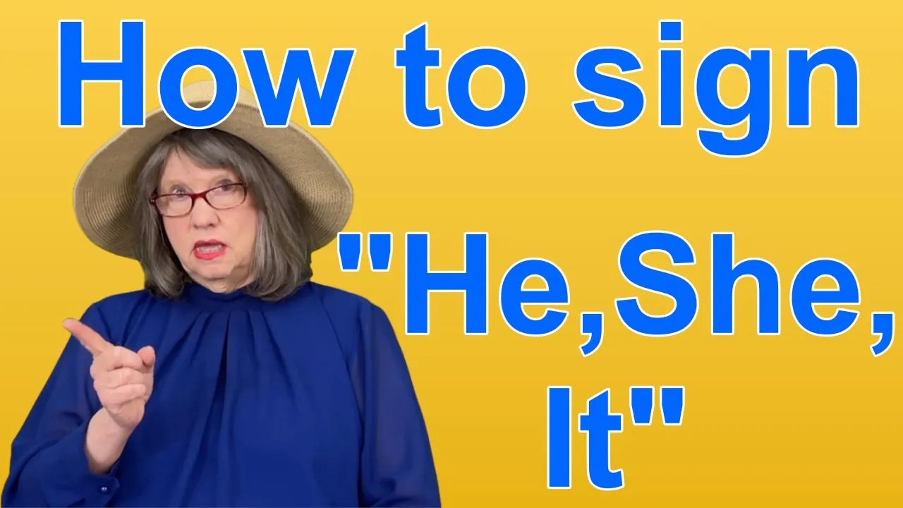 How To Sign HE, SHE, IT — ASL Word Of The Day — Word 270