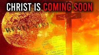 10 Signs Happening NOW Prove Jesus is Coming VERY SOON