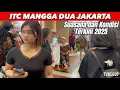 KONDISI TERKINI ITC MANGGA DUA JAKARTA 2025 SEKARANG MAKIN RAMAI#fypシ#fyp#viral#viralvideo 