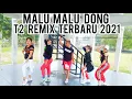 Download Lagu DJ MALU MALU DONG - T2 - REMIX TERBARU 2021
