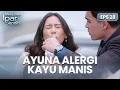 Ayuna Sesak Nafas Karena Alergi Kayu Manis | MENCINTAI IPAR SENDIRI | EPS. 28 (2/4)