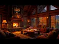 Download Lagu Rainy Day in Cozy Autumn Cabin Ambience 🍂 Soft Jazz with Warm Fireplace \u0026 Rain Sounds for Relaxation