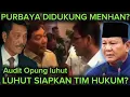 Lagu Menhan Syafri Dukung PURBAYA AUDIT OPUNG LUHUT SIAP TIM HUKUM GIMANA PRABOWO JOKOWI GIBRAN MAHFUD ?