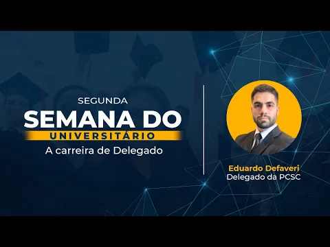 Vídeo: a carreira de delegado por dentro, live de 22/07/2021