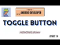How to use a Toggle Button Android Kotlin for beginners