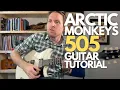 505 by Arctic Monkeys Guitar Tutorial - Guitar Lessons with Stuart