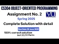 CS304 Assignment 2 Solution Object-Oriented Programming Spring 2025 vu cs304 assignment2 solution