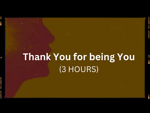 Download MP3 (3 Hours) OctaSounds - Thank You for being You