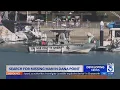 Divers hit the water in search of man last seen at Dana Point Harbor