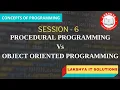 Procedural Programming Vs Object Oriented Programming Concepts of Programming Session - 1
