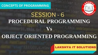 Procedural Programming Vs Object Oriented Programming Concepts of Programming Session - 1