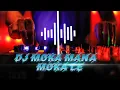 lagu acara 2022 remix dj moka manamoka Le remix terbaru#  dj tiktok