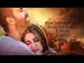 Meri Jaan Meri Jaan (LYRICS) Bachchan Pandey | B Praak | Akshay K, Kriti S, Jaani |Sajid N Farhad S