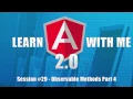 Angular 2 Angular 4 - Observable methods part 4