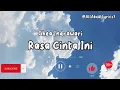 Lagu GHEA INDRAWARI - RASA CINTA INI (LIRIK)