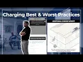 Charging Best Worst Practices