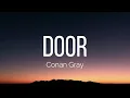 Conan Gray - Door (Lyrics)
