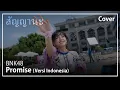 Promise「สัญญานะ」(Versi Indonesia) - BNK48 | Cover