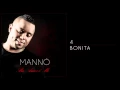Download Lagu Mannó - Bonita