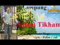 Download Lagu Lagu Lampung SALAM-TIKHAM texs \u0026 lirik.vocal: Mega sulyana cipt:Halim/zul