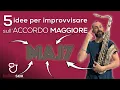 Download Lagu SAX 5 IDEAS for improvising on the MAJOR chord