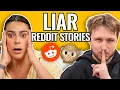 Liar Liar Pants On Fire Reading Reddit Stories