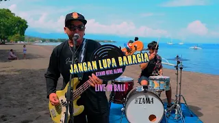stand here alone jangan lupa bahagia singaraja pantai session 