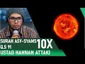 Download Lagu QS 91 Hafalan Surat Asy Syams - Ustad Hanan Attaki