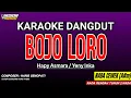 Download Lagu BOJO LORO KARAOKE DANGDUT - HAPPY ASMARA \u0026 YENI INKA