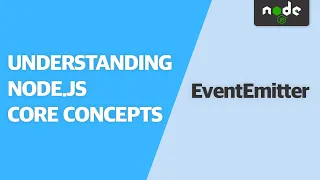 Understanding EventEmitter Understanding Node js Core Concepts FREE VERSION