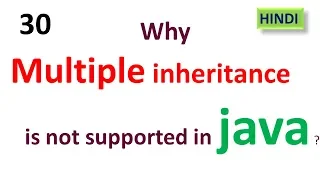 Why java doesn t support multiple inheritance Java Tutorial HINDI