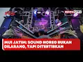 Download Lagu MUI Jatim: Sound Horeg Bukan Dilarang, Tapi Ditertibkan #Beritasatu