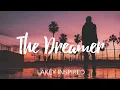 LAKEY INSPIRED - The Dreamer