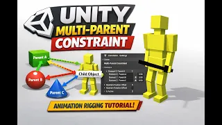 Unity Multi-Parent Constraint Tutorial Weapon Object Attachment