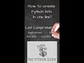 List and enhanced list comprehension in Python